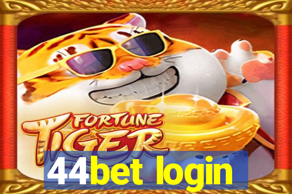 44bet login